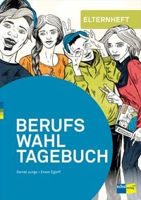 Produktbild: BERUFSWAHLTAGEBUCH