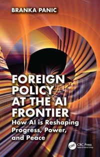Produktbild: Foreign Policy at the AI Frontier