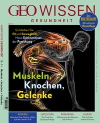 Bild vom Artikel GEO Wissen Gesundheit / GEO Wissen Gesundheit 14/20 - Muskeln, Knochen, Gelenke vom Autor Michael Schaper