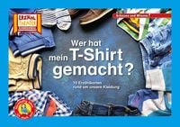Produktbild: Wer hat mein T-Shirt gemacht? / Kamishibai Bildkarten