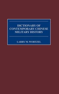 Produktbild: Dictionary of Contemporary Chinese Military History