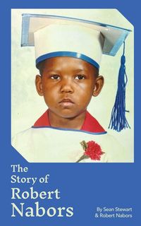 Produktbild: The Story of Robert Nabors