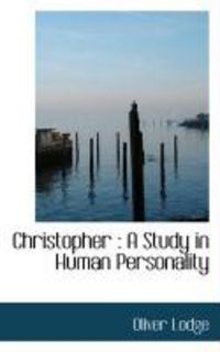 Produktbild: Christopher: A Study in Human Personality