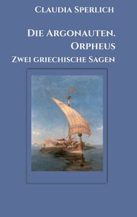 Produktbild: Die Argonauten. Orpheus