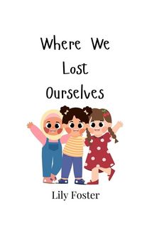 Produktbild: Where We Lost Ourselves