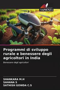 Produktbild: Programmi di sviluppo rurale e benessere degli agricoltori in India