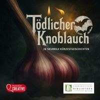 Produktbild: T&ouml;dlicher Knoblauch