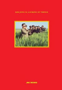 Produktbild: Kim Jong Il Looking at Things