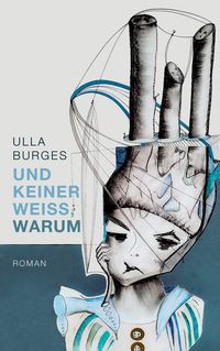 Produktbild: Und keiner wei&szlig;, warum