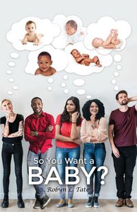 Produktbild: So You Want a BABY?