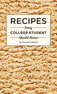 Produktbild: Recipes Every College Student Should Know
