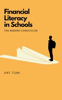 Produktbild: Financial Literacy in Schools - The Missing Curriculum