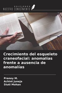 Produktbild: Crecimiento del esqueleto craneofacial: anomal&iacute;as frente a ausencia de anomal&iacute;as