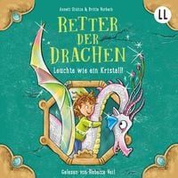 Produktbild: Retter der Drachen 3 - Leuchte wie ein Kristall
