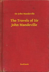 Produktbild: The Travels of Sir John Mandeville