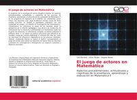 Produktbild: El juego de actores en Matem&aacute;tica