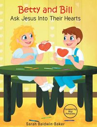 Produktbild: Betty and Bill Ask Jesus into Their Hearts