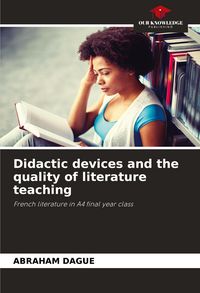 Produktbild: Didactic devices and the quality of literature teaching