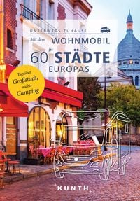 Produktbild: KUNTH Mit dem Wohnmobil in 60 St&auml;dte Europas