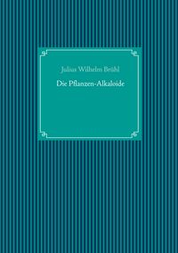 Produktbild: Die Pflanzen-Alkaloide