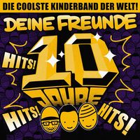 Produktbild: Deine Freunde: Hits! Hits! Hits!