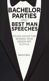 Produktbild: Bachelor Parties & Best Man Sp