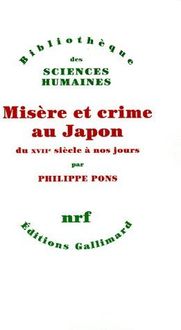 Produktbild: Mis&egrave;re et crime au Japon. Du XVIIe si&egrave;cle &agrave; nos jours