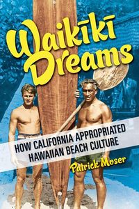 Produktbild: Moser, P: Waikiki Dreams