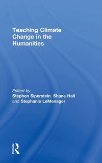Produktbild: Teaching Climate Change in the Humanities