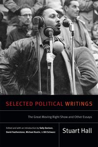 Bild vom Artikel Selected Political Writings: The Great Moving Right Show and Other Essays vom Autor Stuart Hall