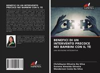 Produktbild: Benefici Di Un Intervento Precoce Nei Bambini Con Il T&egrave;