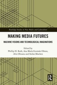 Produktbild: Making Media Futures