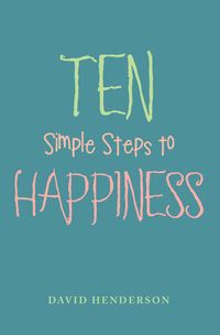 Produktbild: Ten Simple Steps to Happiness