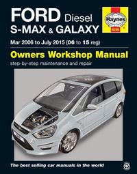 Produktbild: Storey, M: Ford S-MAX & Galaxy Diesel (Mar 06 - July 15) Hay