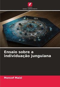 Produktbild: Ensaio sobre a individua&ccedil;&atilde;o junguiana