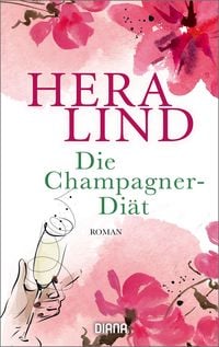 Bild vom Artikel Die Champagner-Diät vom Autor Hera Lind