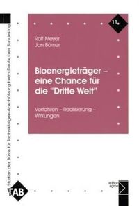Produktbild: Bioenergietr&auml;ger - eine Chance f&uuml;r die "Dritte Welt"