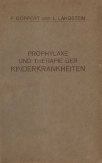 Produktbild: Prophylaxe und Therapie der Kinderkrankheiten