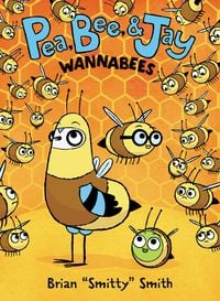 Produktbild: Pea, Bee, & Jay #2: Wannabees