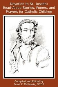Produktbild: Devotion to St. Joseph: Read-Aloud Stories, Poems, and Prayers for Catholic Children