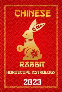 Produktbild: Rabbit Chinese Horoscope 2023 (Check Out Chinese New Year Horoscope Predictions 2023, #4)