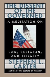 Produktbild: Carter, S: The Dissent of the Governed