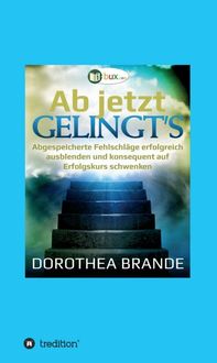 Produktbild: Ab jetzt gelingt's