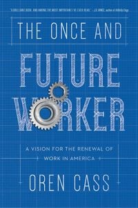 Produktbild: The Once and Future Worker
