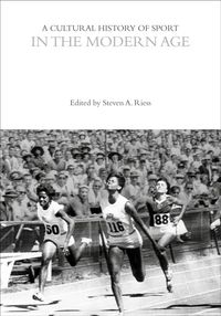 Produktbild: A Cultural History of Sport in the Modern Age