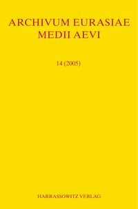 Produktbild: Archivum Eurasiae Medii Aevi 14 (2005)