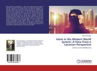 Produktbild: Islam in the Modern World System: A View from a Lacanian Perspective
