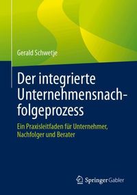 Produktbild: Der integrierte Unternehmensnachfolgeprozess