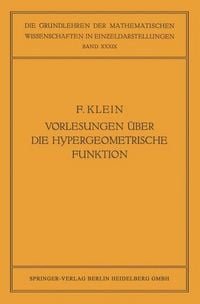 Produktbild: Vorlesungen &uuml;ber die Hypergeometrische Funktion