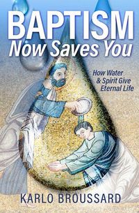 Produktbild: Baptism Now Saves You